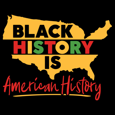 Black History is American History 